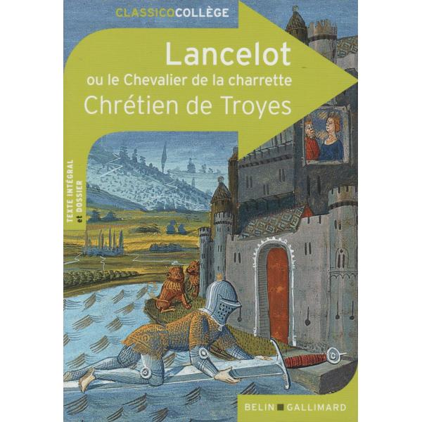 Lancelot ou le Chevalier de la charrette-Classico collège