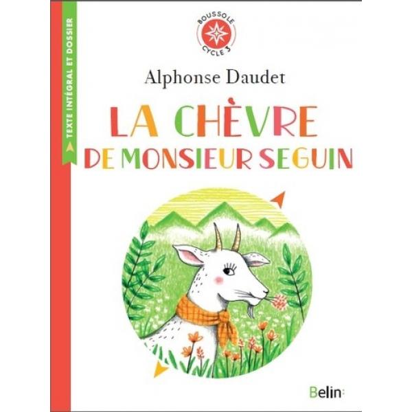 La chèvre de Monsieur Seguin Cycle 3 -Boussole