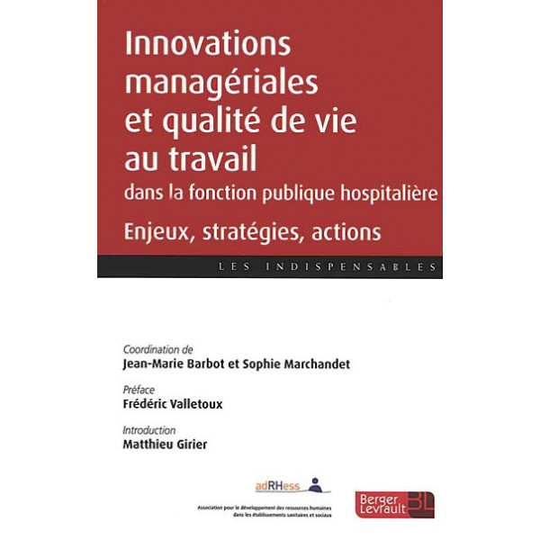 Innovations managériales et qualité de vie au travail