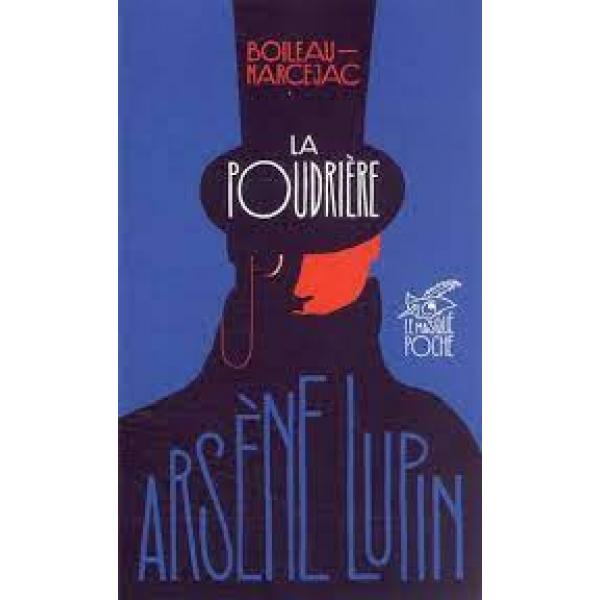 La poudrière Arsène Lupin