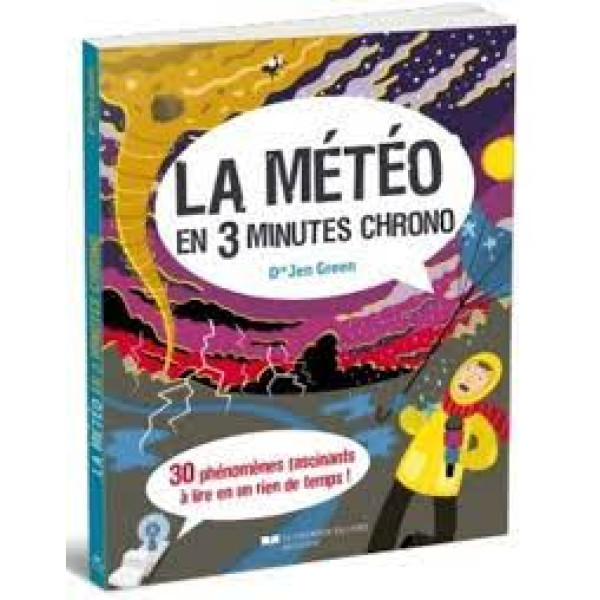 La météo en 3 minutes chrono