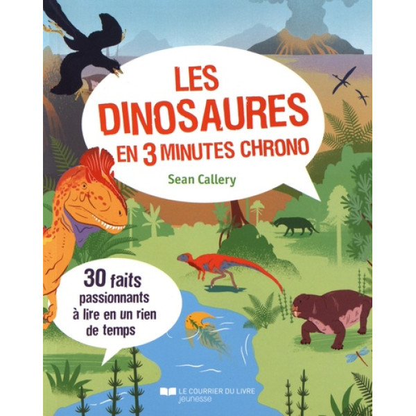 Les dinosaures en 3 minutes chrono