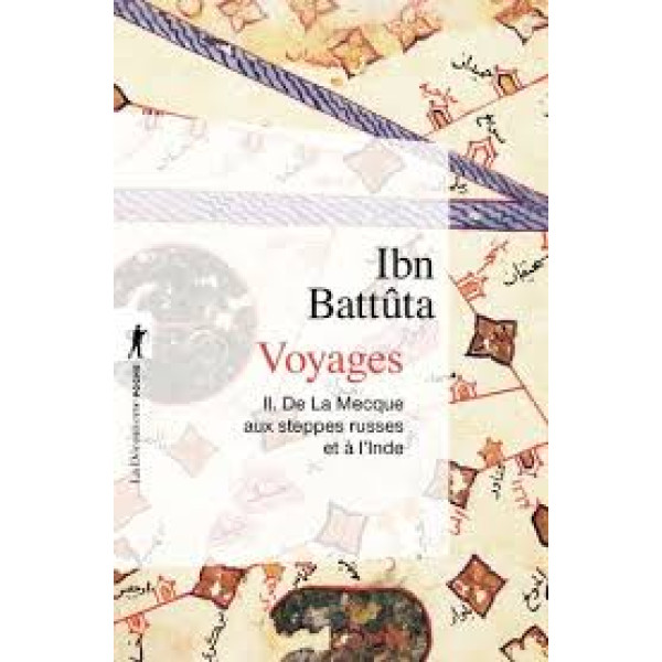 Ibn battûta tome 2 :de la mecque