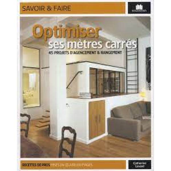 Optimiser ses mètres carrés