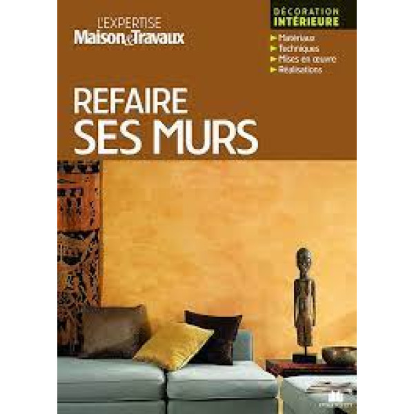 Refaire ses murs