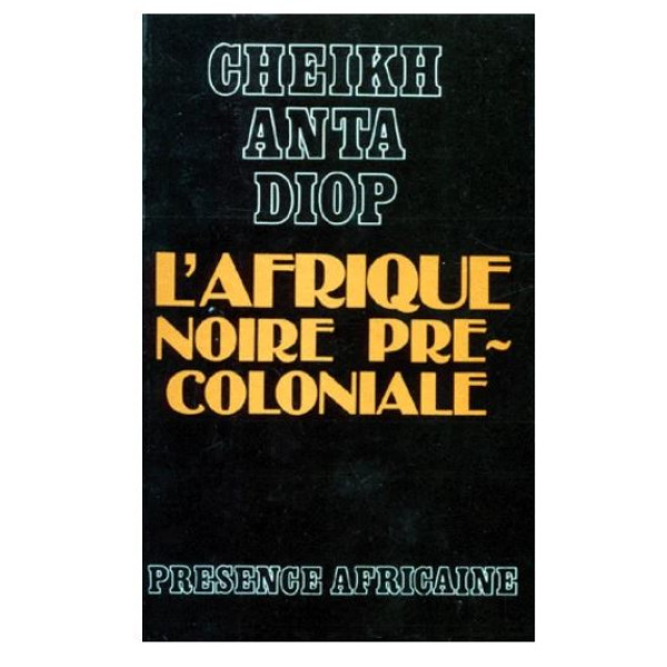 L'Afrique noire précoloniale 2ed