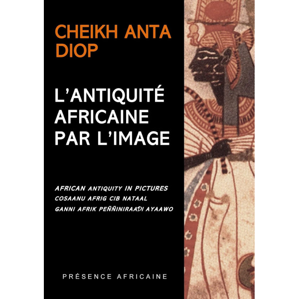 L'Antiquité Africaine par l'image