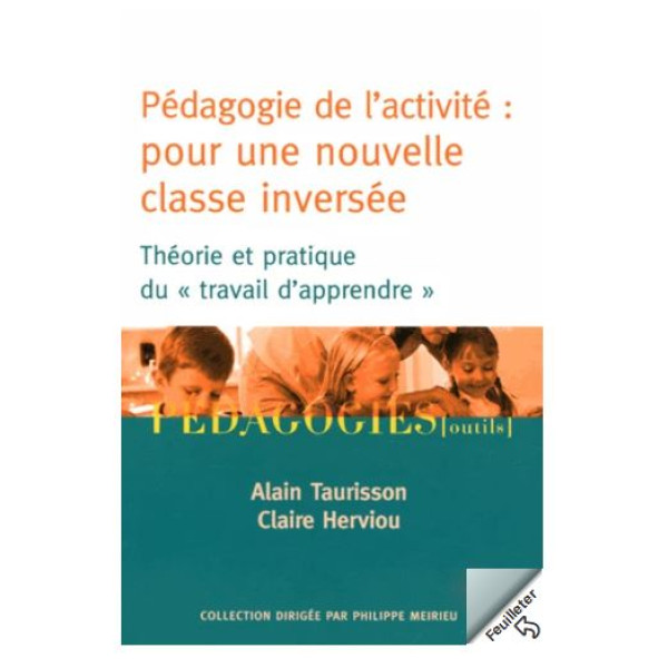 Pédagogie de l'activité : pour une nouvelle classe inversée 