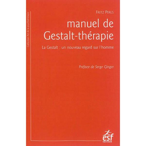 Manuel de Gestalt-thérapie 6éd