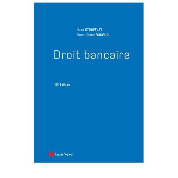 Droit bancaire 10 ed