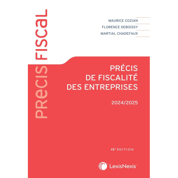 Précis de fiscalité des entreprises 2024-2025 