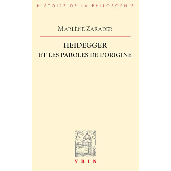 Heidegger et les paroles de l'origine