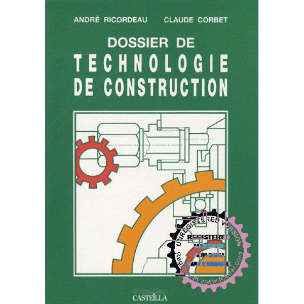 Dossier de technologie de construction 