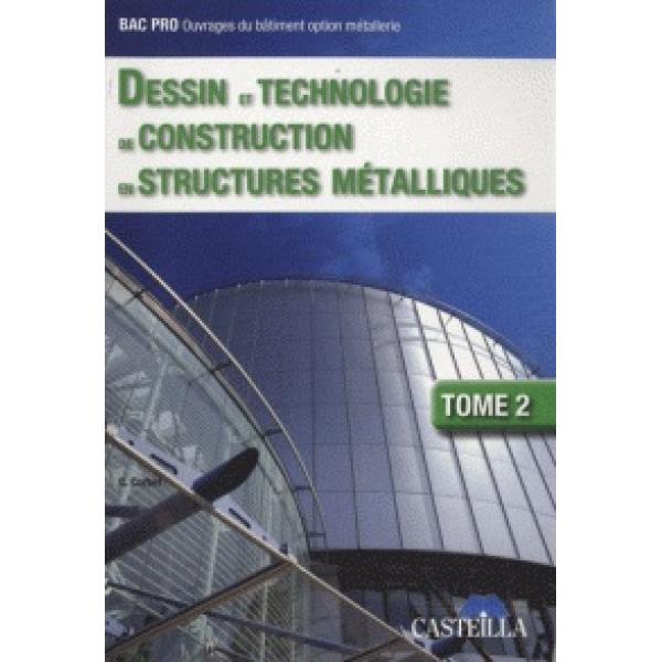 Dessin et technologie de construction T2