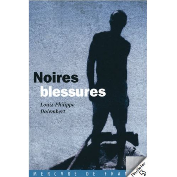 Noires blessures