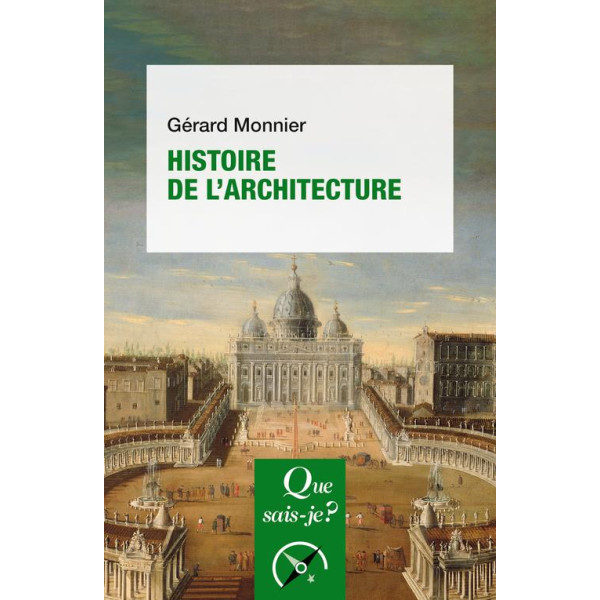 Histoire de l'architecture -Que sais-je