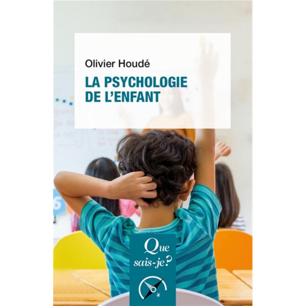 La psychologie de l'enfant