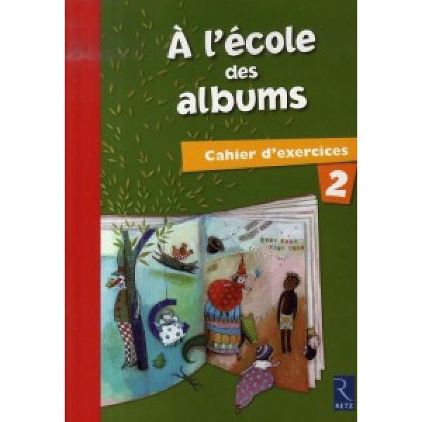 A l'école des albums CP CA2  2007