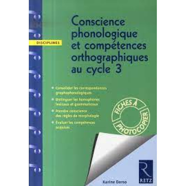 Conscience phonologique et compétences orthographiques au Cycle 3