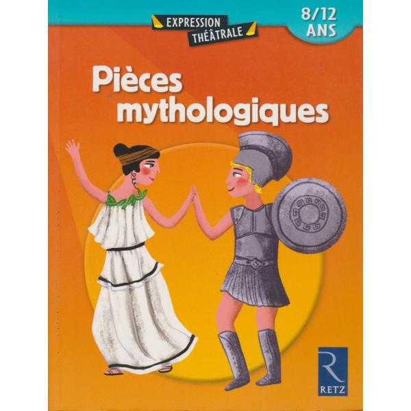 Pièces mythologiques -Expression théâtrale
