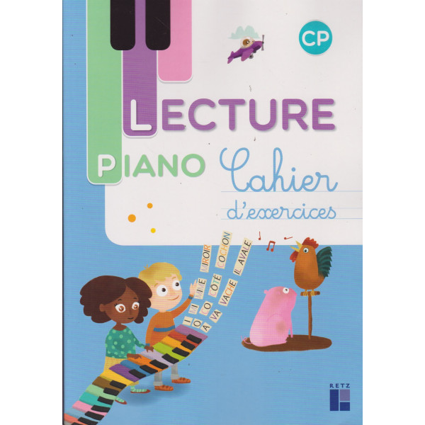 Lecture Piano CP - Cahier d'exercices 2017