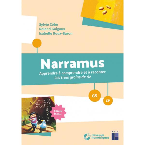 Narramus -Les trois grains de riz GS-CP +CD et histoire