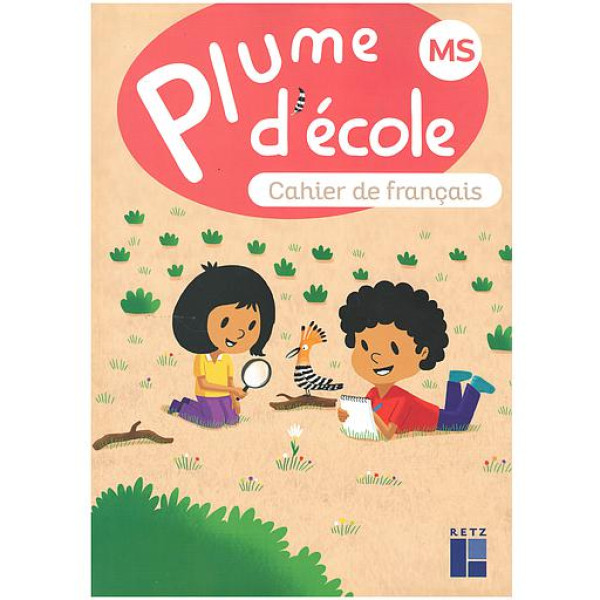 Plume d'école MS -Cahier de français