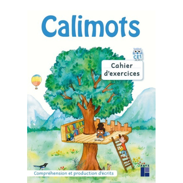 Calimots CE1 - Cahier d'exercices de compréhension et production d'écrits