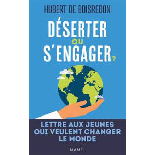 Déserter ou s'engager ?