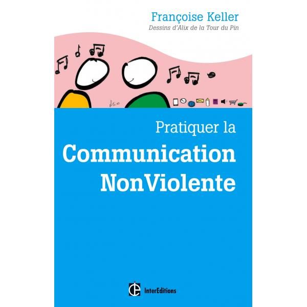 Pratiquer la communication non violente
