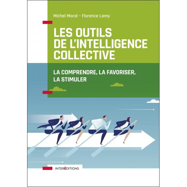 Les outils de l'intelligence collective