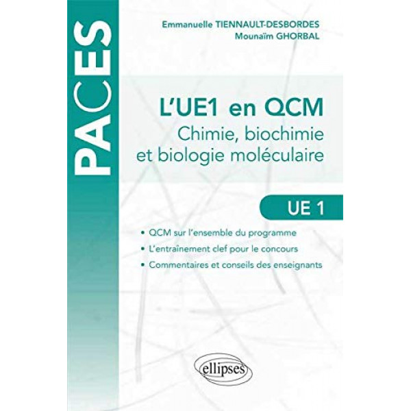 L'UE1 en QCM chimie biochimie et biologie