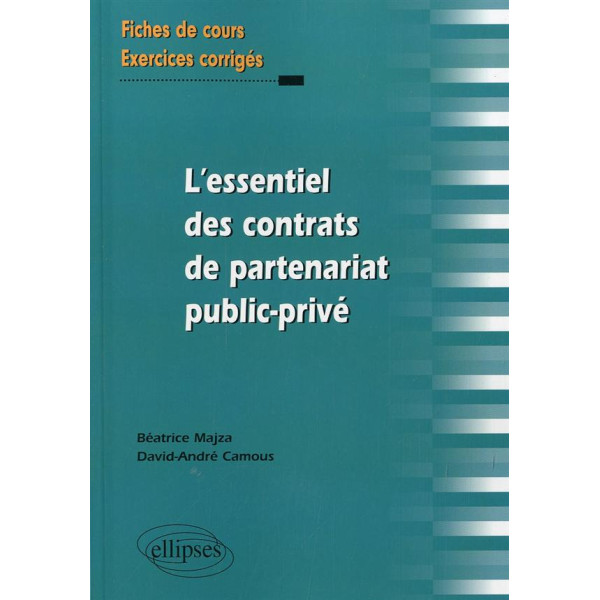 L'essentiel des contrats de partenariat public-privé