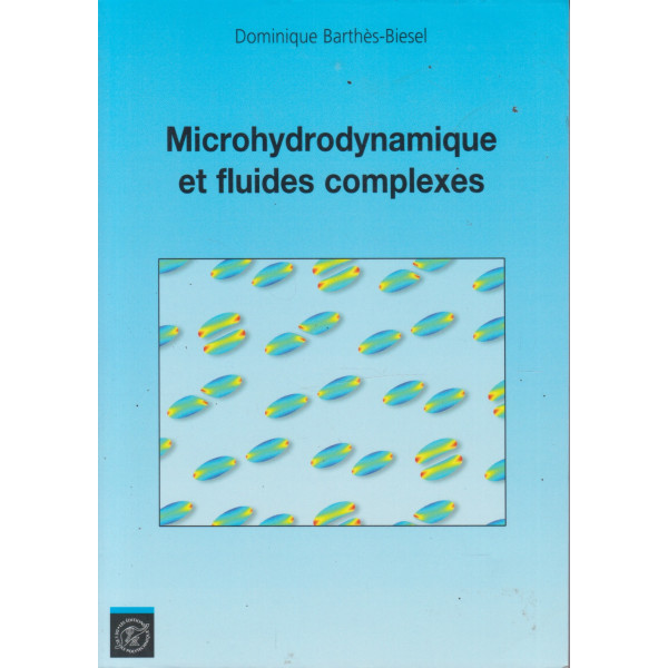Microhydrodynamique et fluides complexes