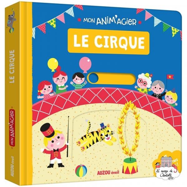 Mon anim'agier -Le cirque