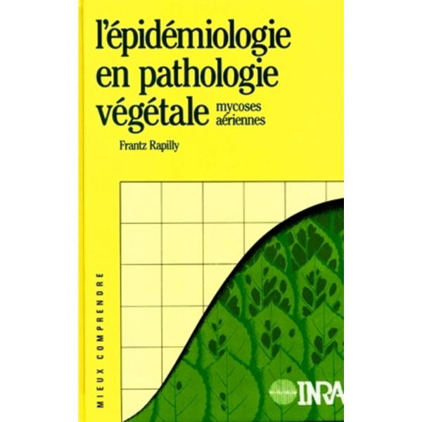 L'épidémiologie en pathologie végétale