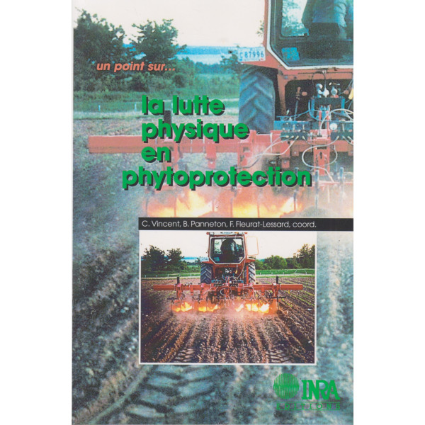 La lutte physique en phytoprotection