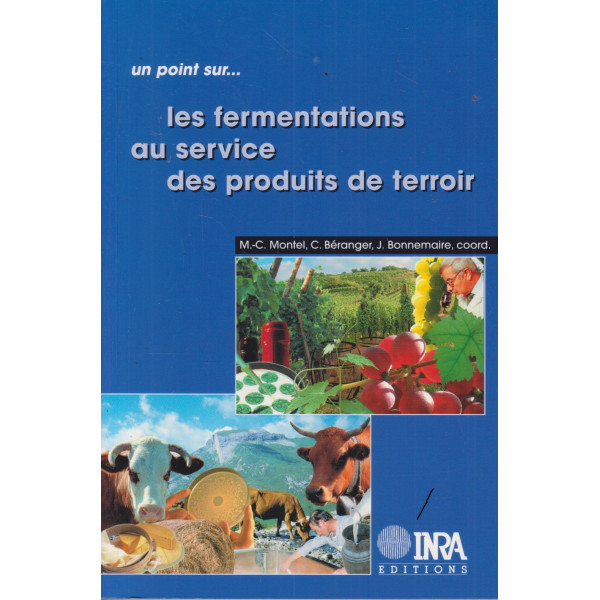 Les fermentations au service des produits de 