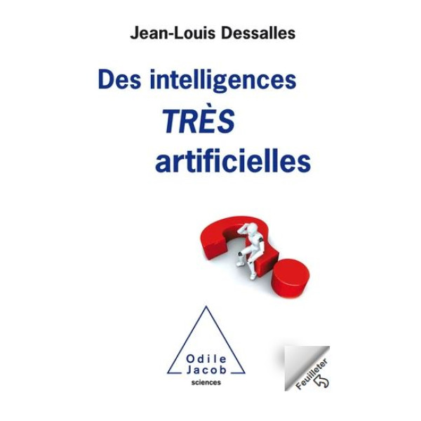 Des intelligences très artificielles