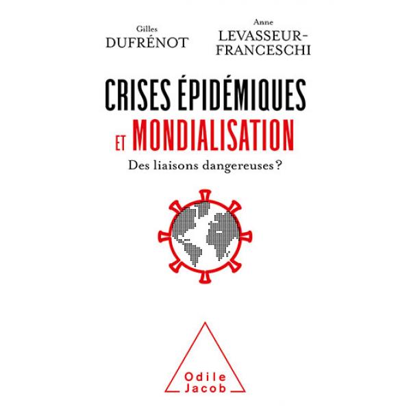Crises épidemiques et mondialisation