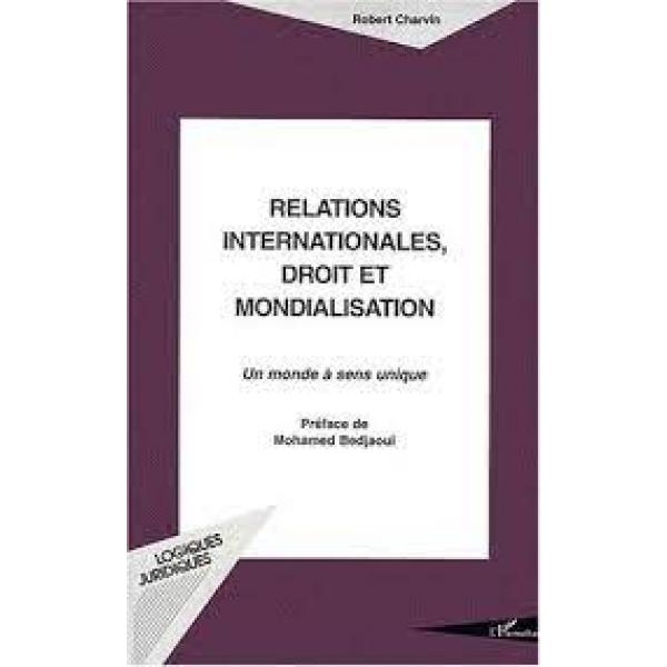 Relations internationales droit et mondialisation