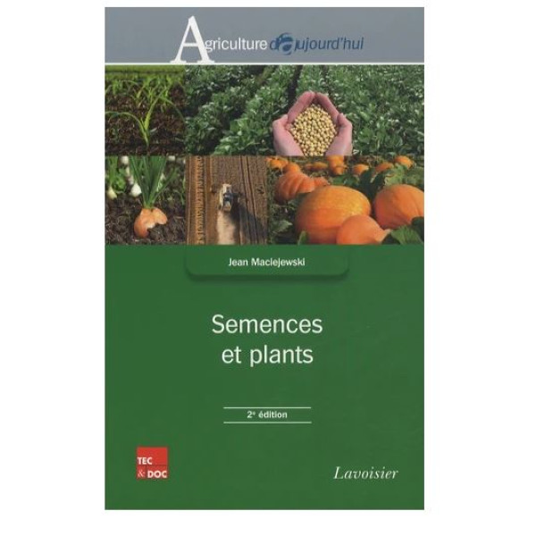 Semences et plants 2ed