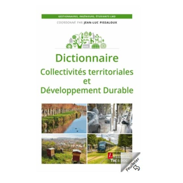 Dictionnaire Collectivités territoriales et développement durable 