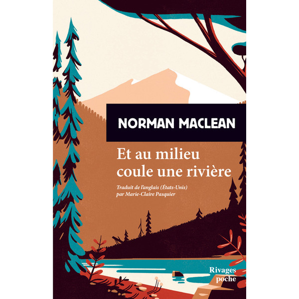 Et au milieu coule une rivière