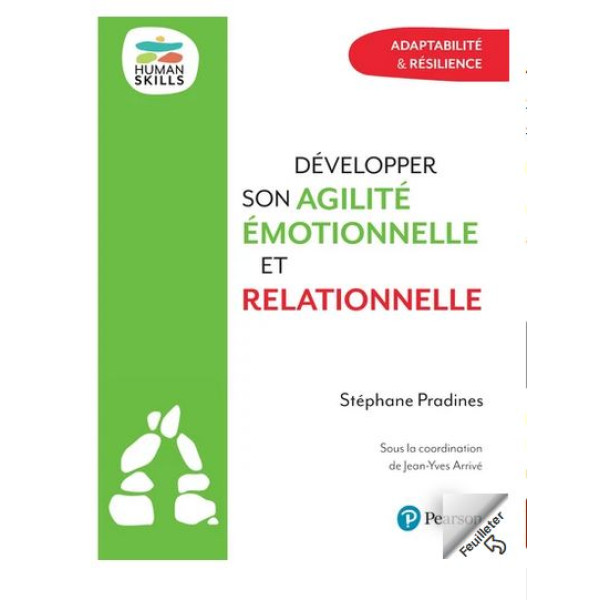 Développer son agilité émotionnelle et relationnelle