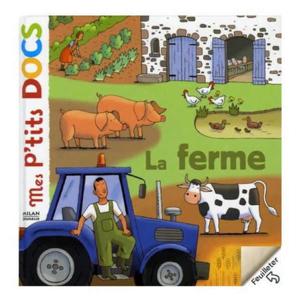 La ferme -Mes p'tits docs