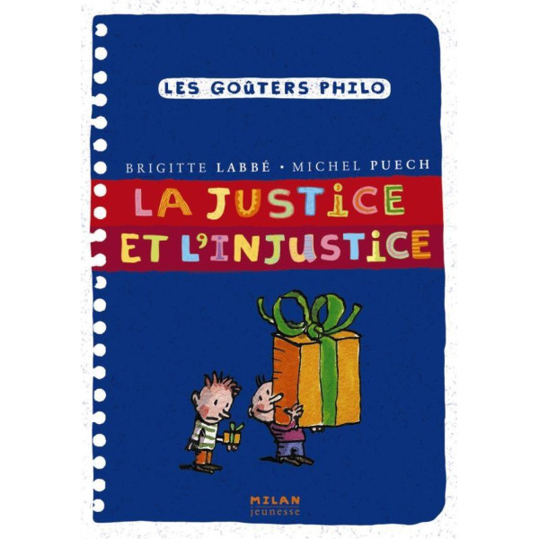 La justice et l'injustice -Les goûters philo