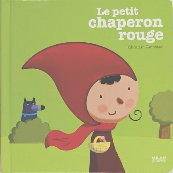 Contes et comptines à toucher -Le petit chaperon rouge