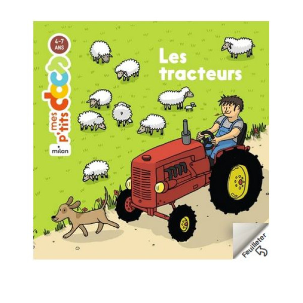 Les tracteurs -Mes p'tits docs