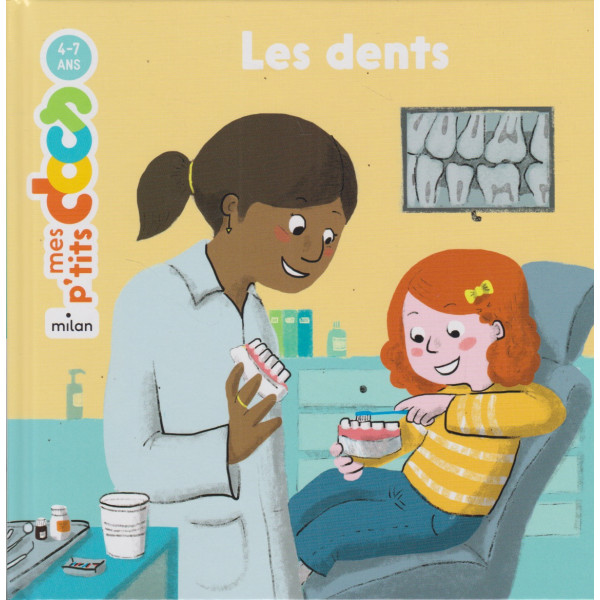 Les dents -Mes p'tits docs